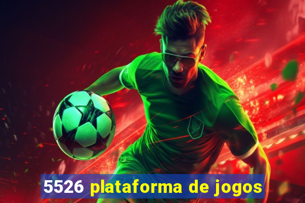 5526 plataforma de jogos